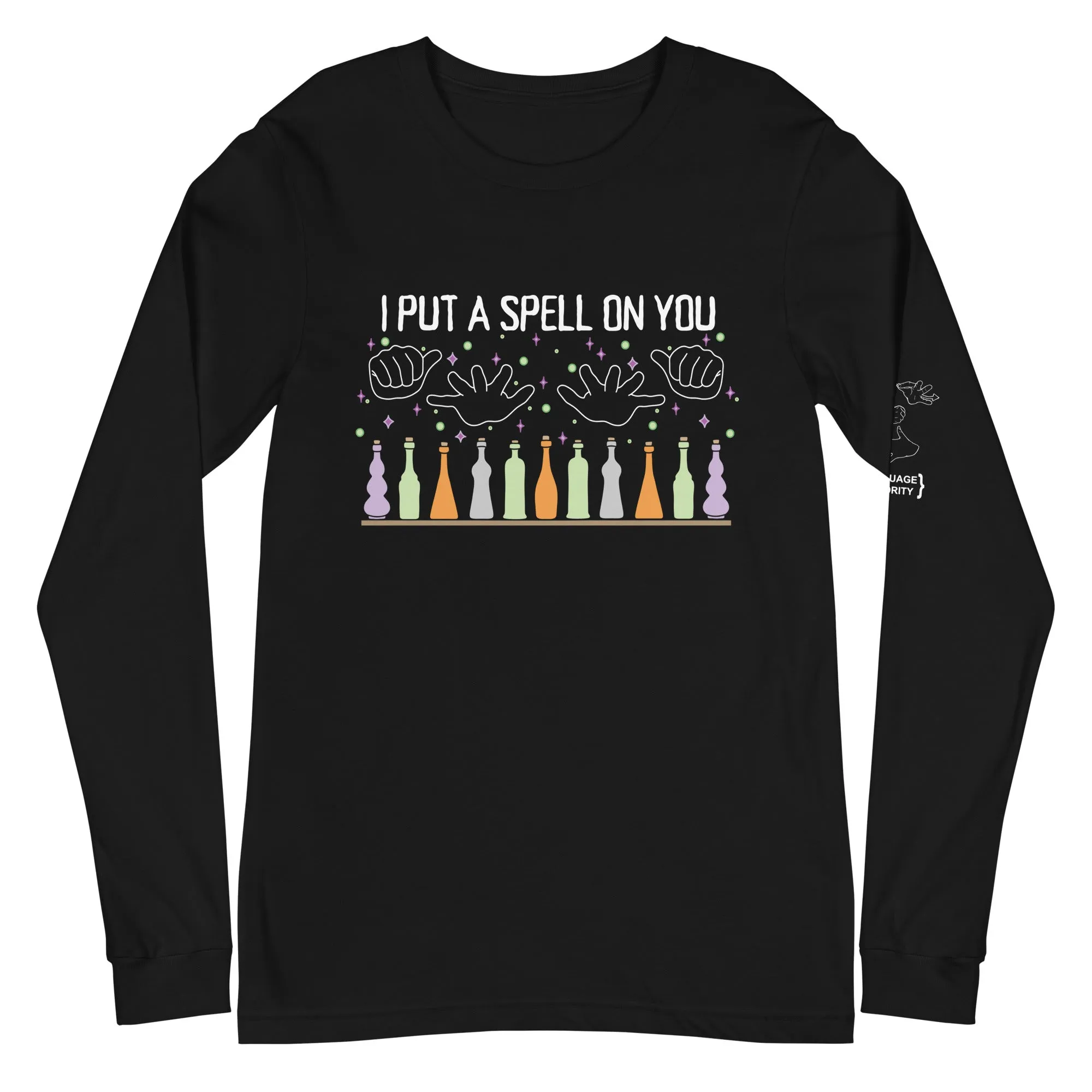 "I Put a Spell on You" Long Sleeve Tee