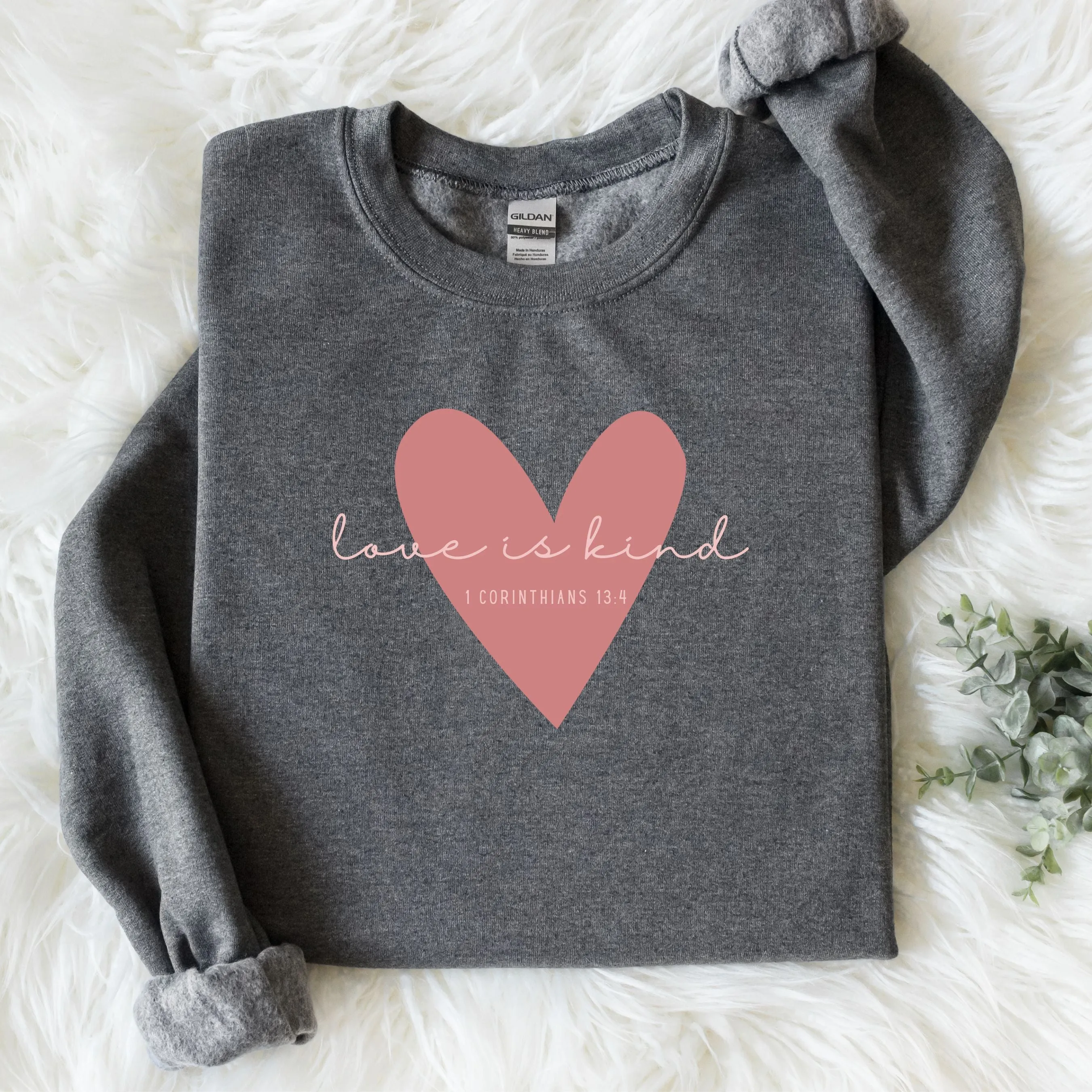 "Love is Kind - 1 Corinthians 13" Womens' Sweatshirt