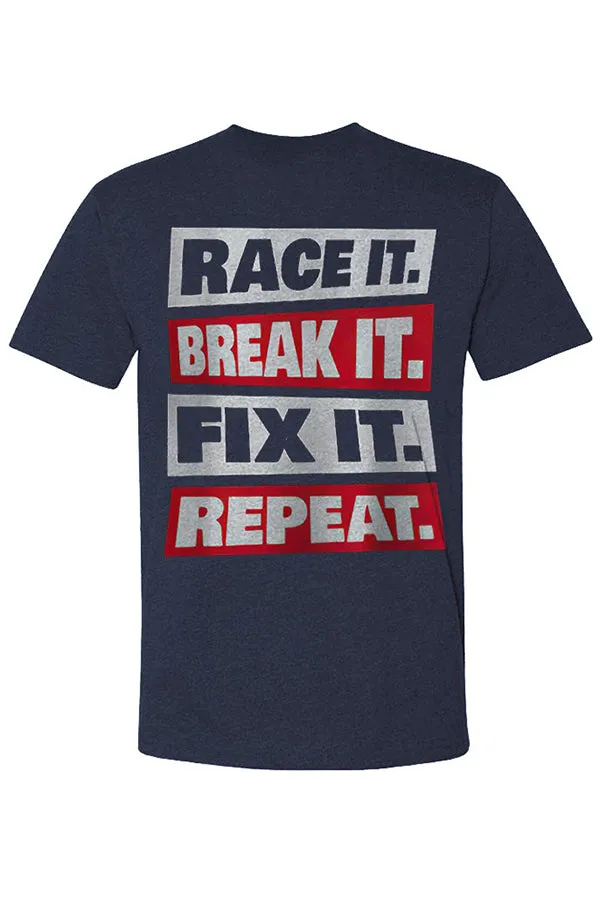 Race It Break It Fix It Repeat T-shirts