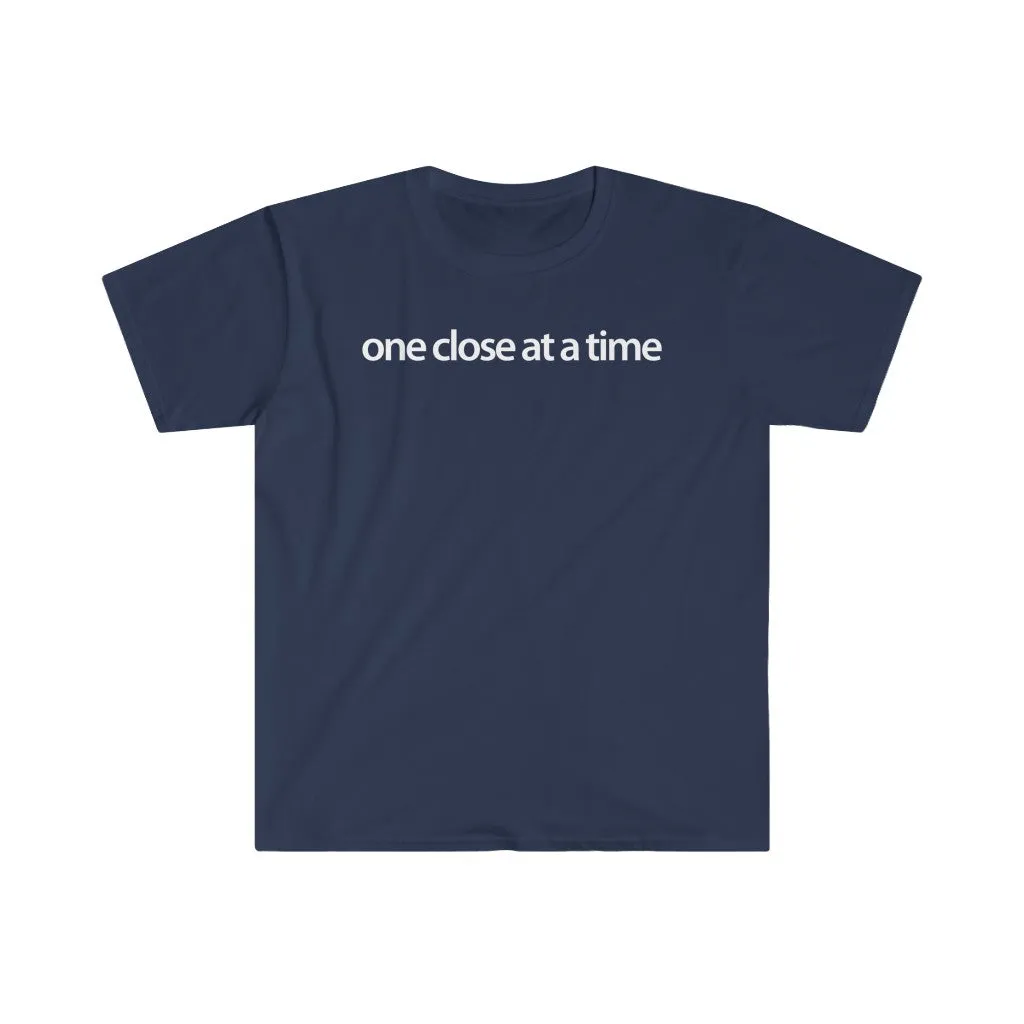 Real Estate T-shirt One Close at a Time | Men's Fitted Short Sleeve Tee