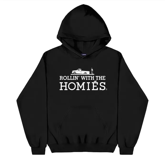 ROLLIN' WITH THE HOMIÉS HOODIE