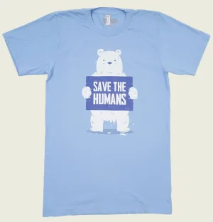 SAVE THE HUMANS Unisex T-shirt