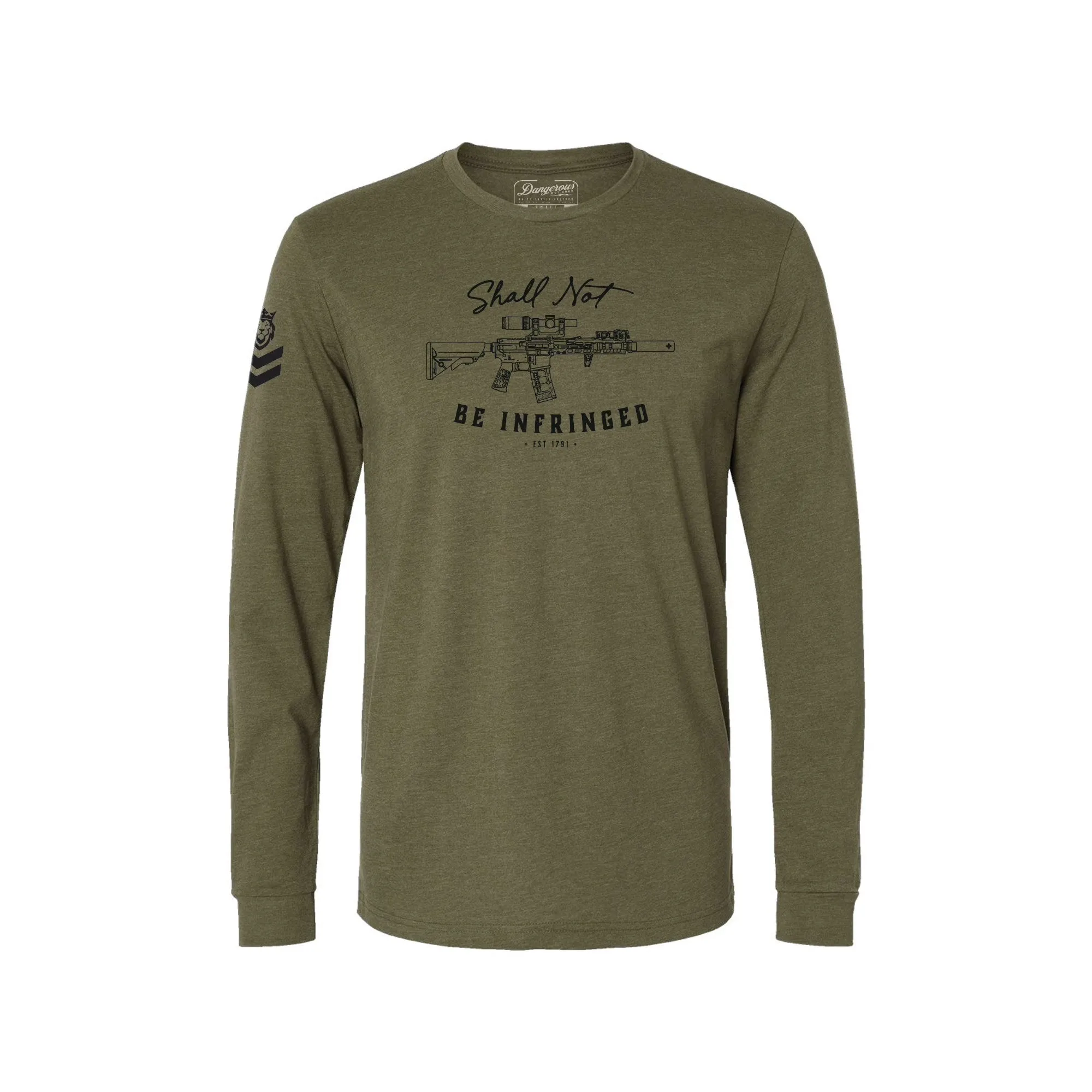 Shall Not Military Green Long Sleeve T-Shirt