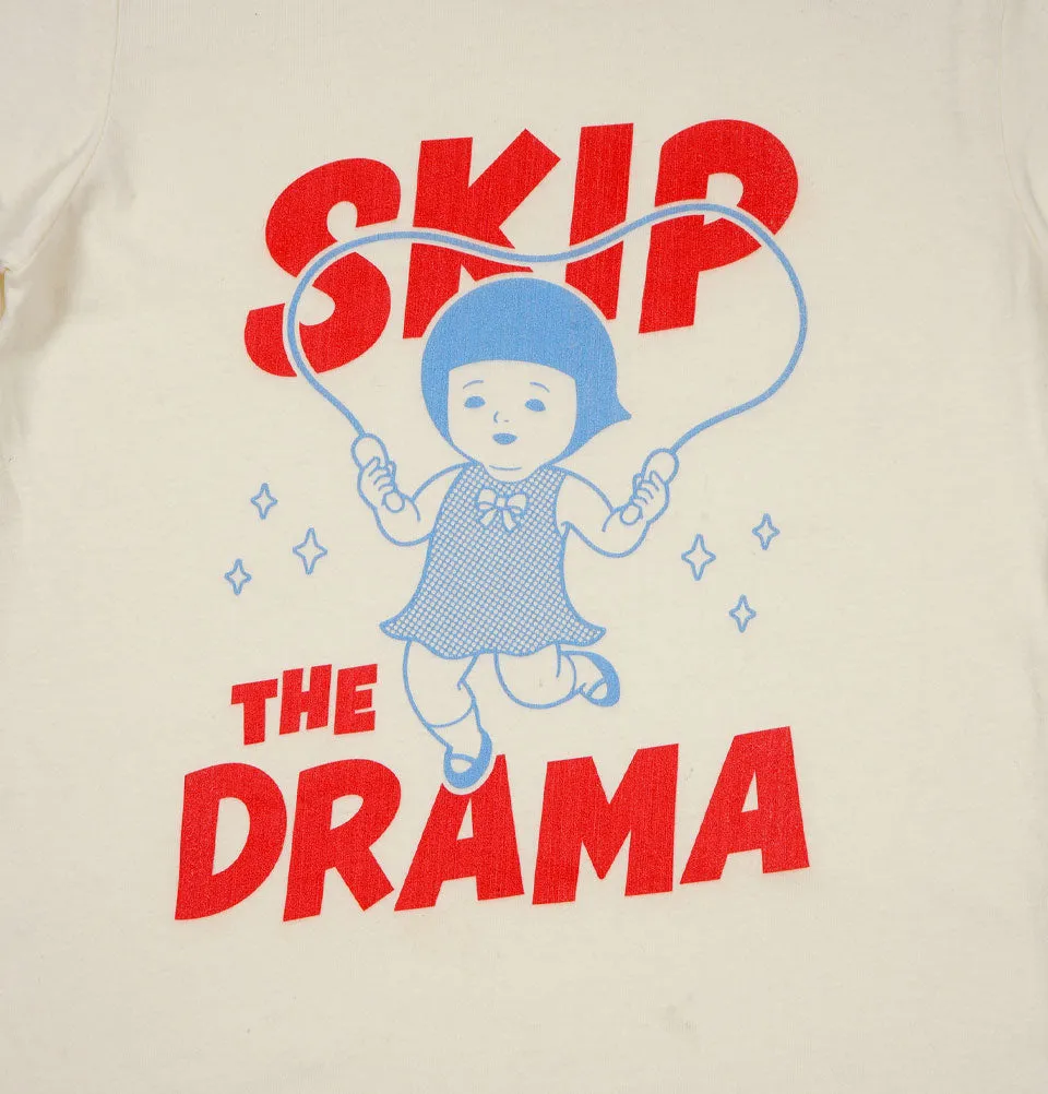 SKIP THE DRAMA Women's T-shirt