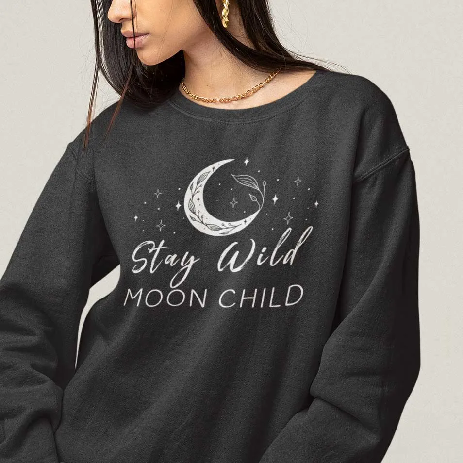 Stay Wild Moon Child Sweatshirt | Halloween Black Sweater | Witchy Shirt