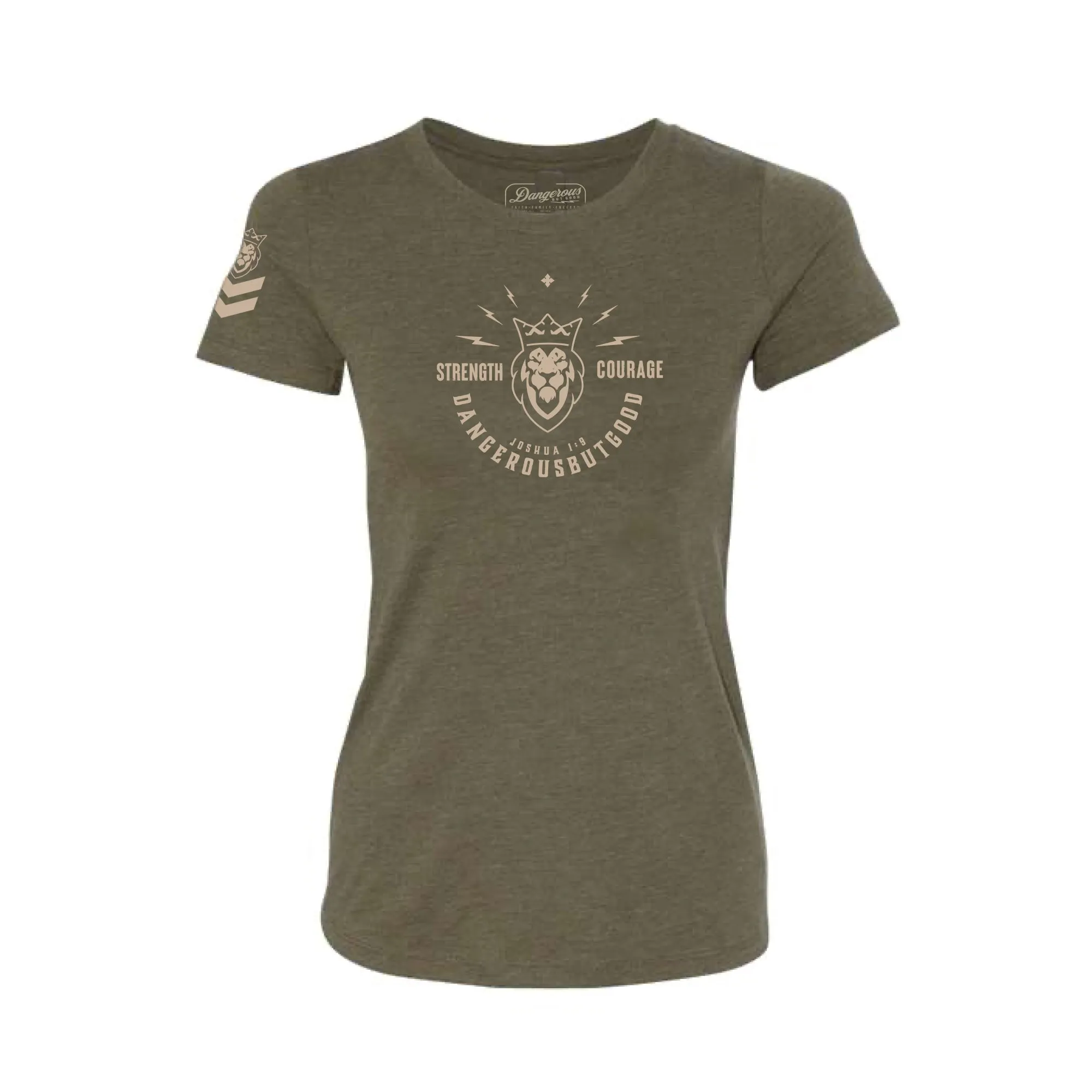 Strength & Courage Ladies T-Shirt