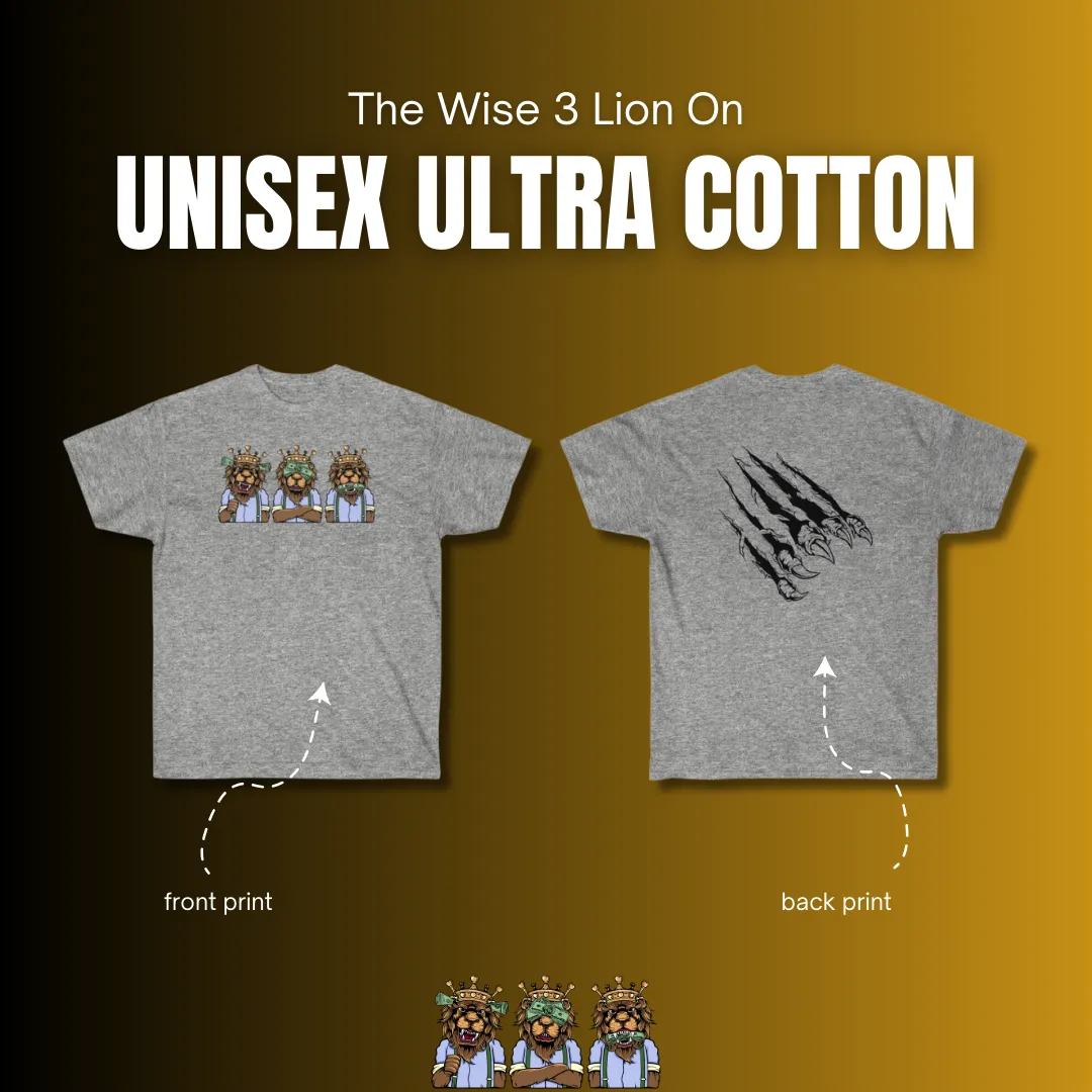 The 3 Wise Lions Unisex Ultra Cotton Tee