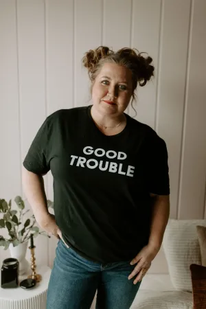 The Good Trouble T-Shirt - Black - PLUS