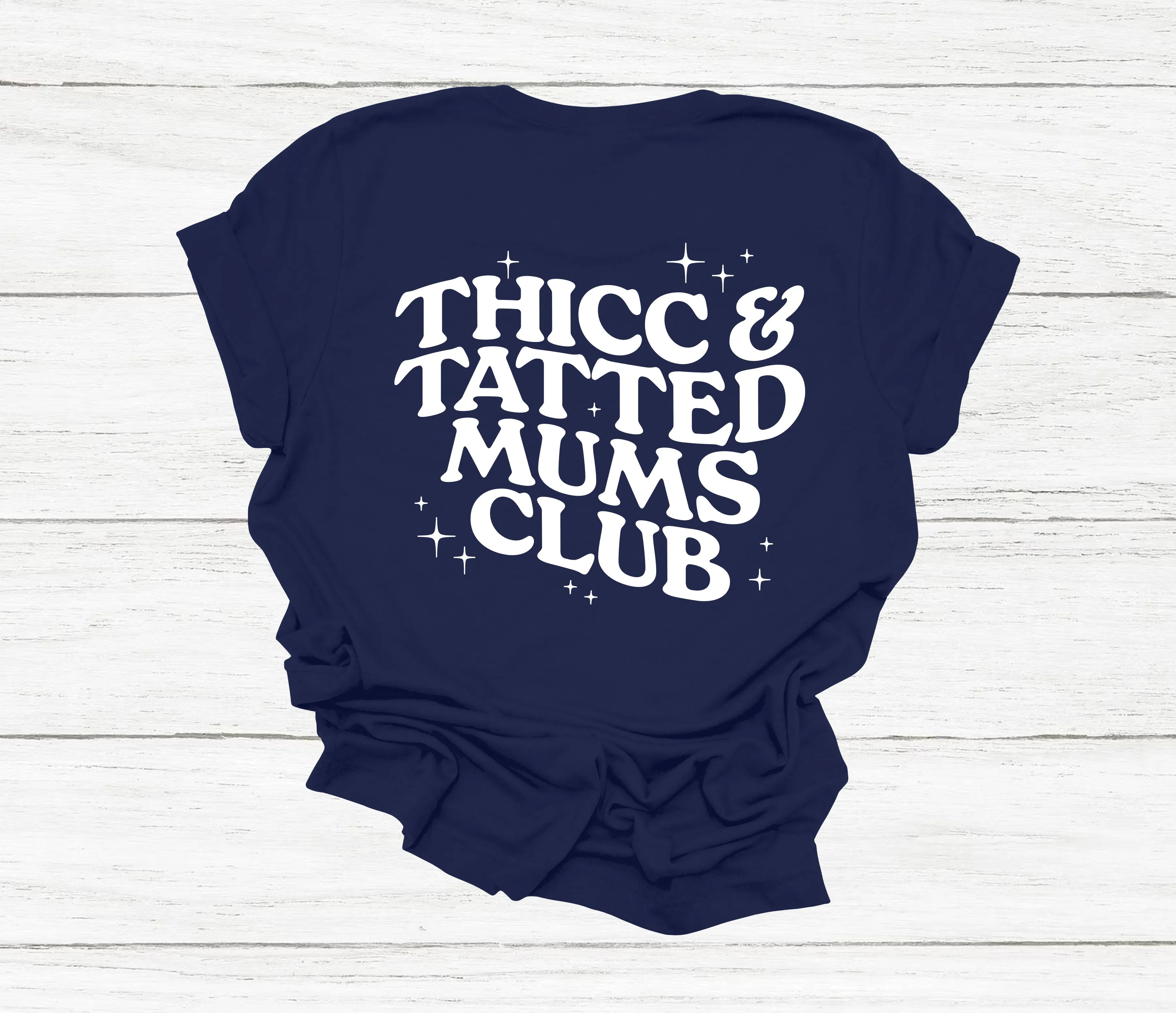 Thicc And Tatted Mums Club T-Shirt