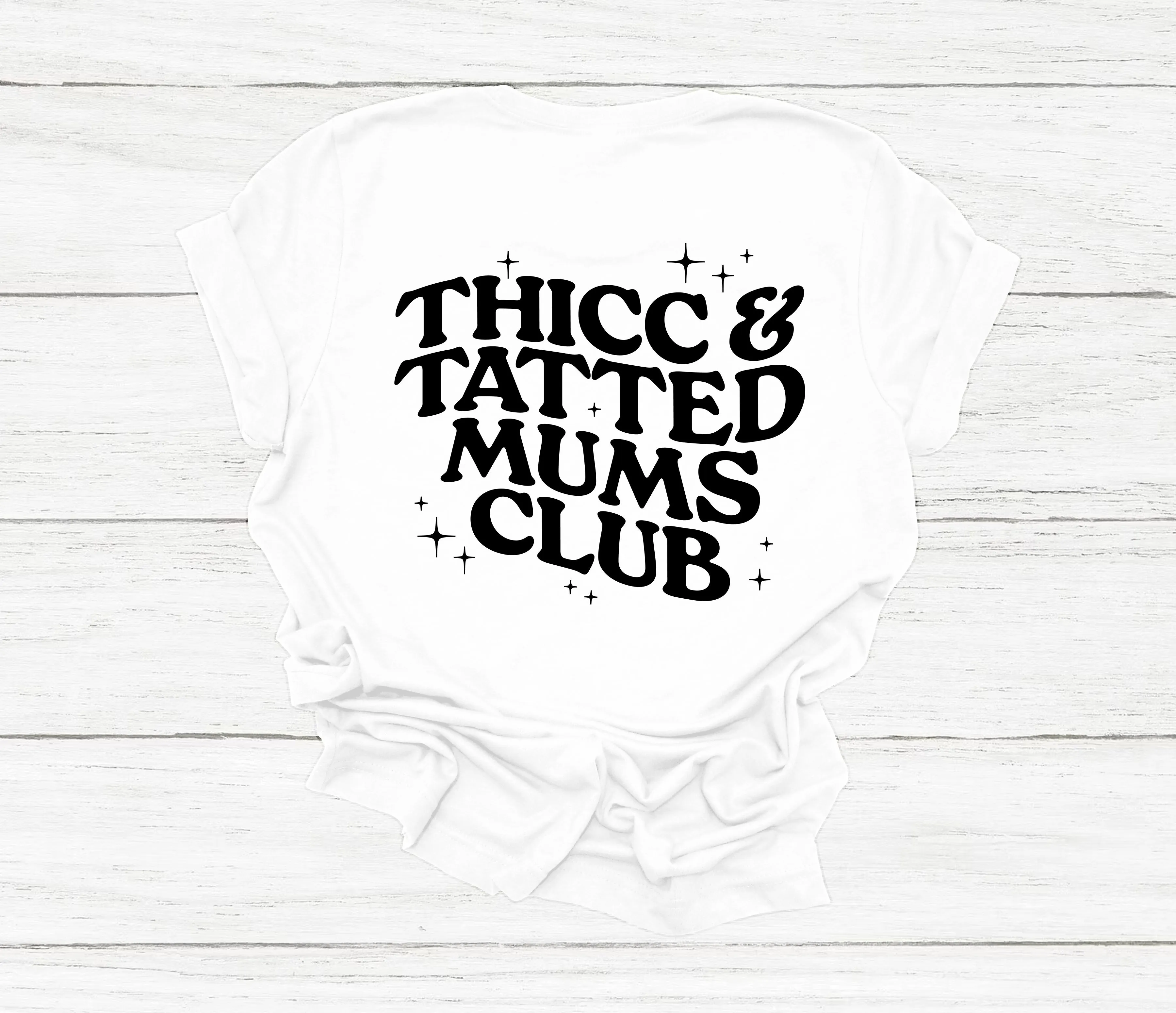 Thicc And Tatted Mums Club T-Shirt