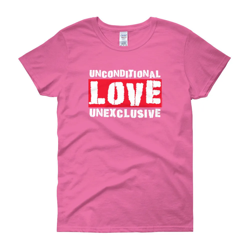Unconditional Love Unexclusive Fitted T-Shirt