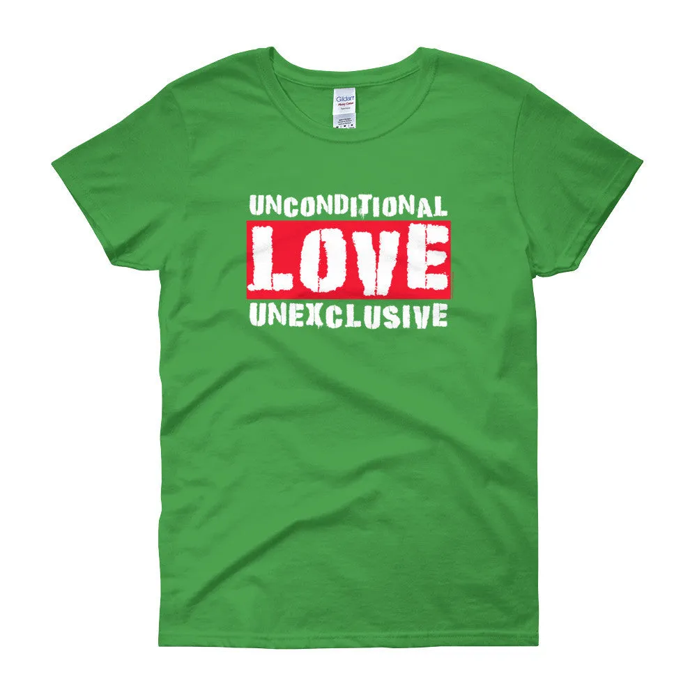 Unconditional Love Unexclusive Fitted T-Shirt