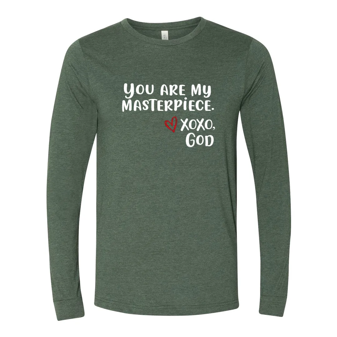 Unisex Long Sleeve - You are Masterpiece.