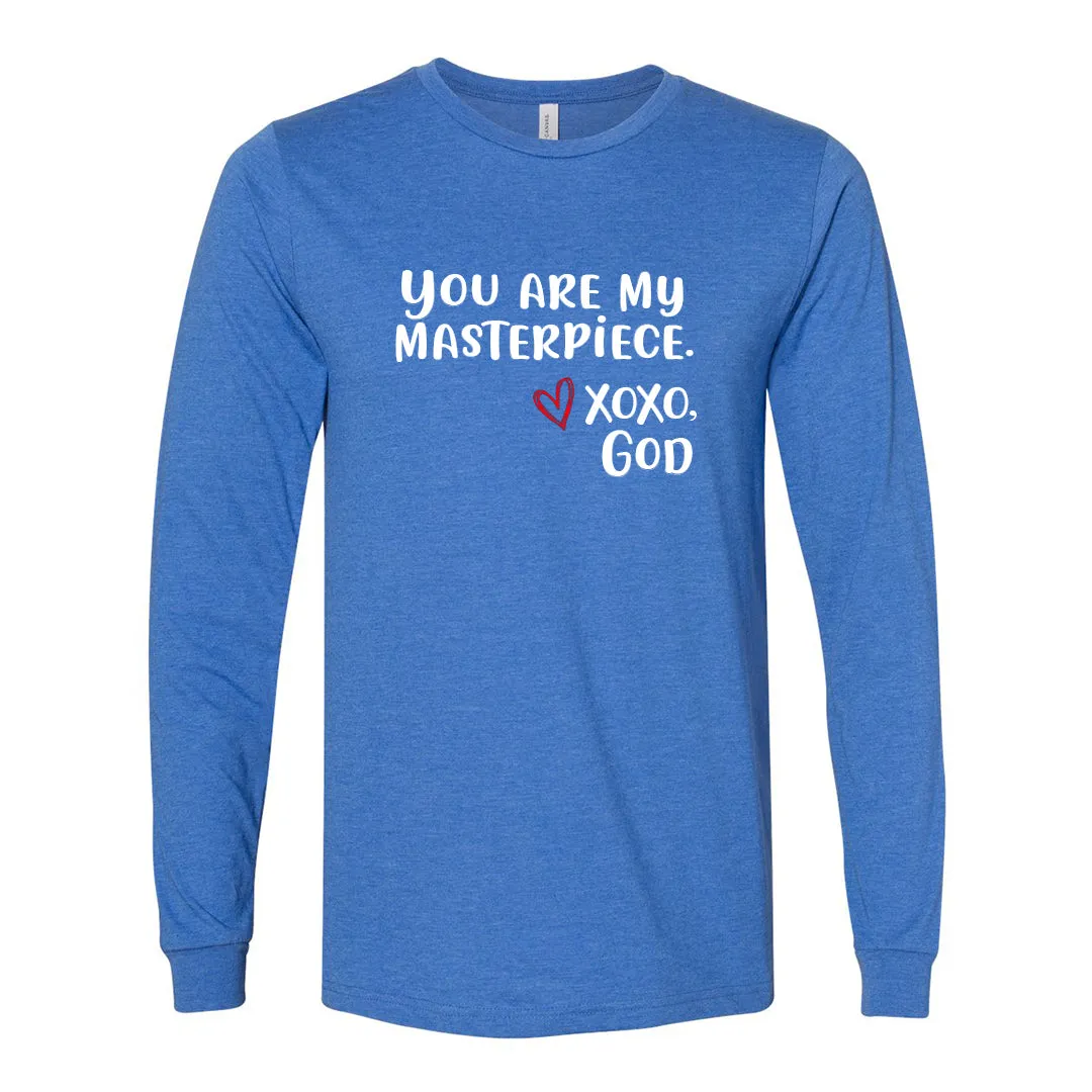 Unisex Long Sleeve - You are Masterpiece.