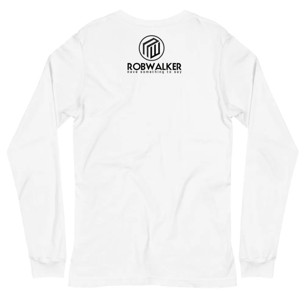 Value Your Dreams Unisex Long Sleeve Tee