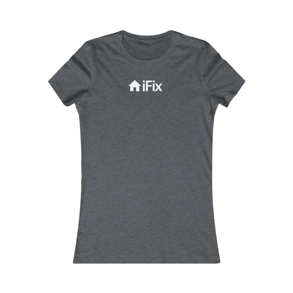 Women Real Estate T-Shirt | iFix - Fitted Tee in 3 Colors