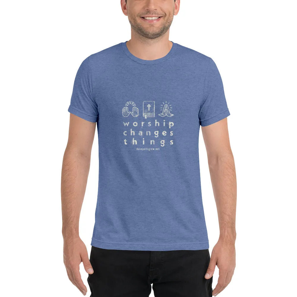 Worship Changes Things Unisex Short sleeve t-shirt