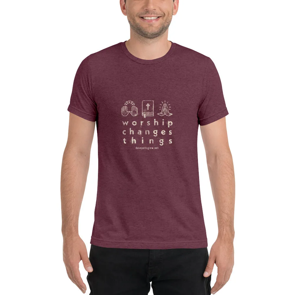 Worship Changes Things Unisex Short sleeve t-shirt
