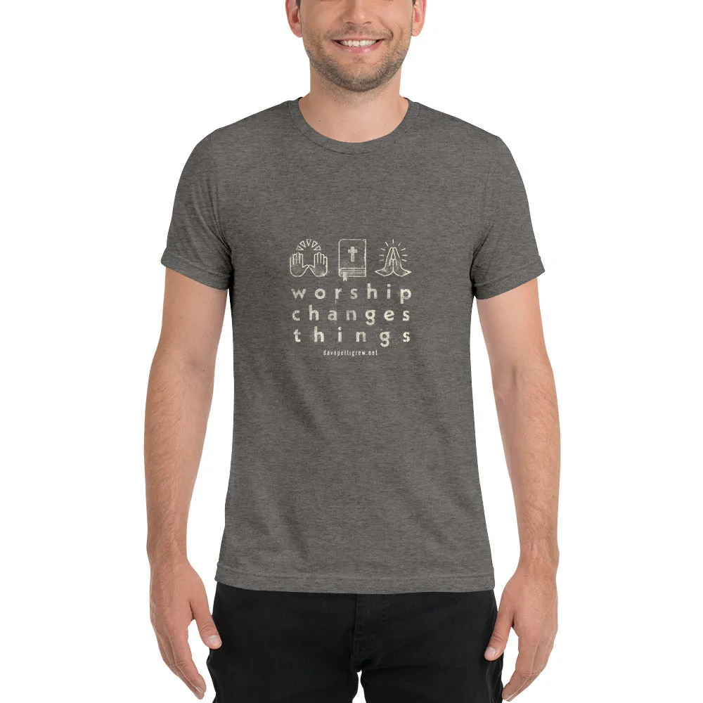 Worship Changes Things Unisex Short sleeve t-shirt