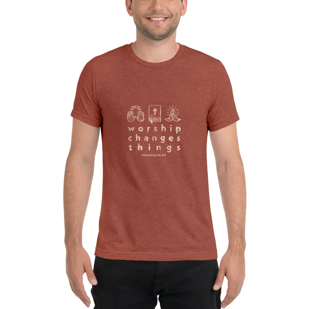 Worship Changes Things Unisex Short sleeve t-shirt