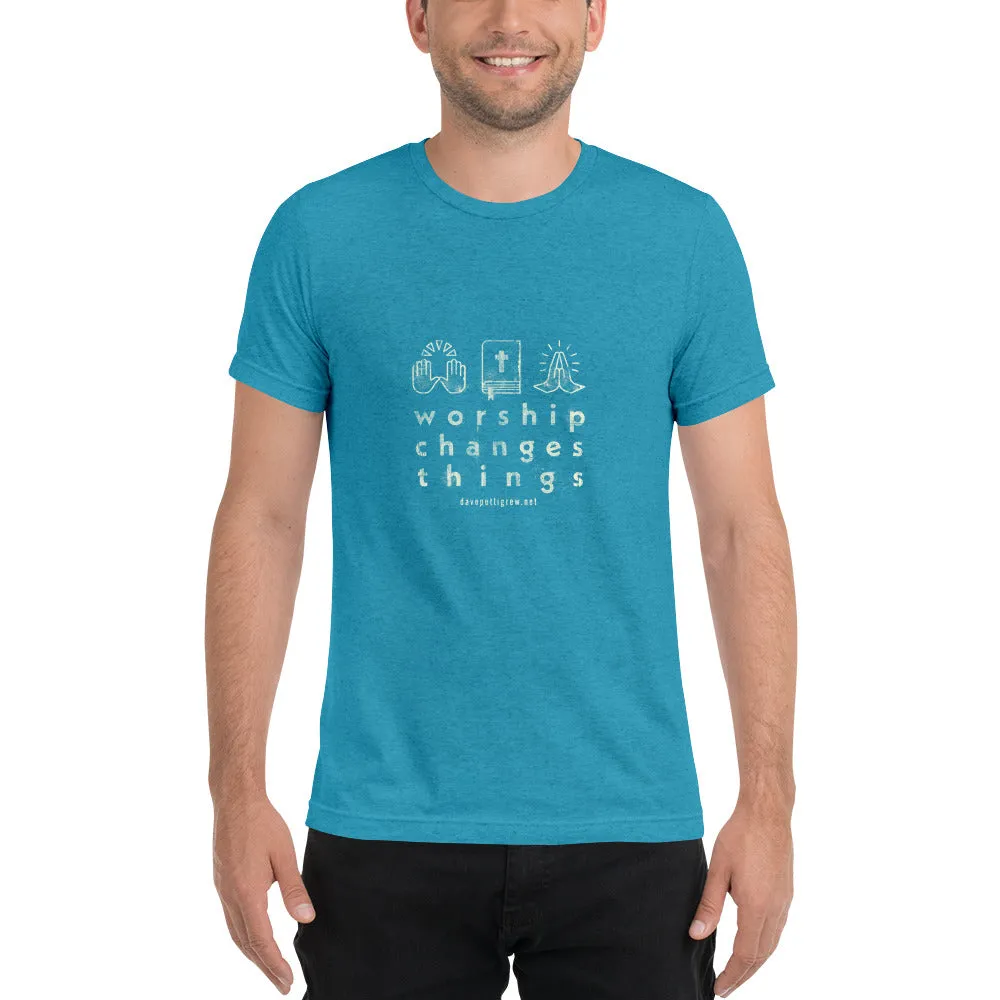 Worship Changes Things Unisex Short sleeve t-shirt